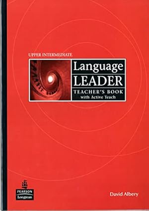 Imagen del vendedor de Language Leader Upper Intermediate Teacher's Book and Active Teach Pack a la venta por WeBuyBooks