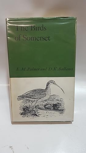 Imagen del vendedor de The Birds of Somerset a la venta por Cambridge Rare Books