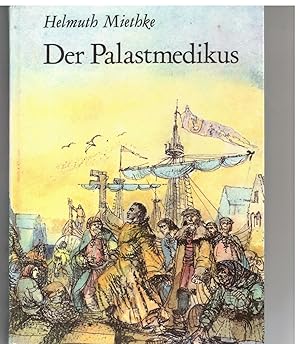 Seller image for Der Palastmedikus for sale by Bcherpanorama Zwickau- Planitz