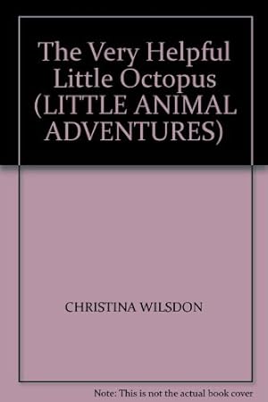 Bild des Verkufers fr The Very Helpful Little Octopus zum Verkauf von WeBuyBooks
