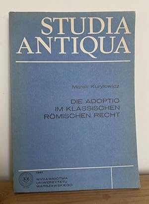 Seller image for Die adoptio im klassischen rmischen Recht. Signiert. for sale by Treptower Buecherkabinett Inh. Schultz Volha