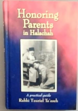 Bild des Verkufers fr Honoring Parents in Halachah: A Practical Guide zum Verkauf von Chapter 1