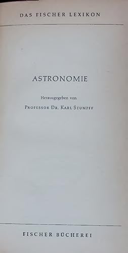Imagen del vendedor de ASTRONOMIE. DAS FISCHER LEXIKON a la venta por Antiquariat Bookfarm