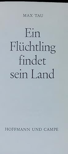 Immagine del venditore per Ein Flchtling findet sein Land. venduto da Antiquariat Bookfarm
