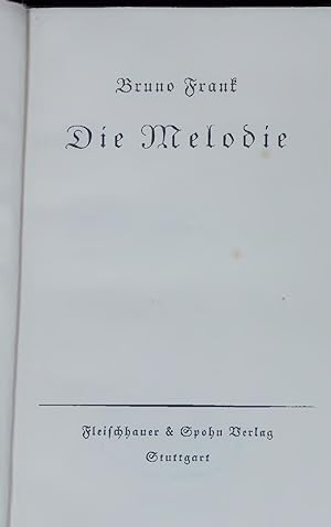 Seller image for Die Melodie. for sale by Antiquariat Bookfarm