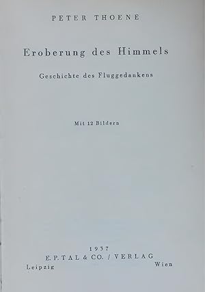 Seller image for Eroberung des Himmels. Geschichte des Fluggedankens for sale by Antiquariat Bookfarm