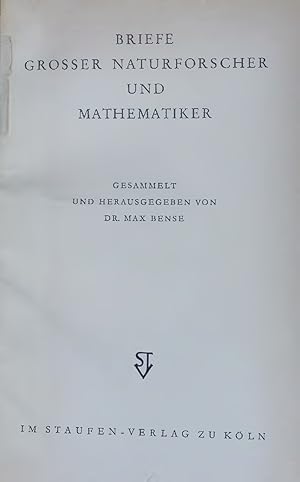 Bild des Verkufers fr BRIEFE GROSSER NATURFORSCHER UND MATHEMATIKER. zum Verkauf von Antiquariat Bookfarm