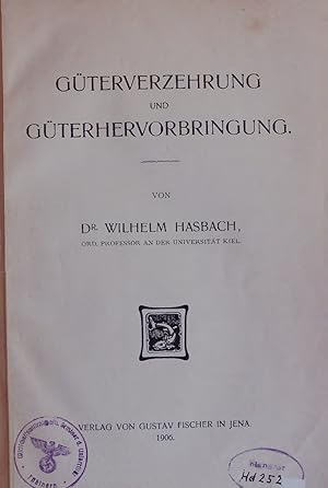 Bild des Verkufers fr GTERVERZEHRUNG UND GTERHERVORBRINGUNG. zum Verkauf von Antiquariat Bookfarm