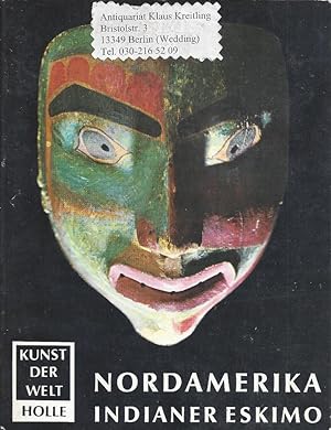 Nordamerika. Indianer - Eskimo - Westindien