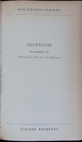 Seller image for GEOPHYSIK. DAS FISCHER LEXIKON for sale by Antiquariat Bookfarm