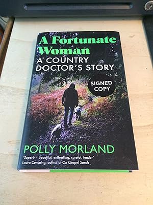 A Fortunate Woman: A Country Doctor's Story