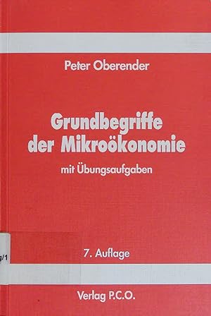 Immagine del venditore per Grundbegriffe der Mikrokonomie mit bungsaufgaben. 7. Auflage venduto da Antiquariat Bookfarm