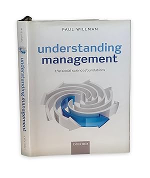 Image du vendeur pour Understanding Management: The Social Science Foundations mis en vente par Prior Books Ltd