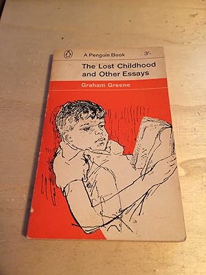 The Lost Childhood and Other Essays