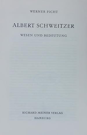 Seller image for ALBERT SCHWEITZER. WESEN UND BEDEUTUNG for sale by Antiquariat Bookfarm