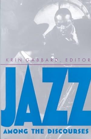 Seller image for Jazz Among the Discourses for sale by GreatBookPrices