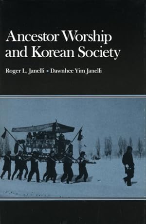 Seller image for Ancestor Worship and Korean Society for sale by GreatBookPrices