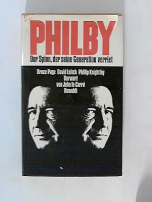 Bild des Verkufers fr Philby - Der Spion, der seine Generation veriet zum Verkauf von ANTIQUARIAT FRDEBUCH Inh.Michael Simon