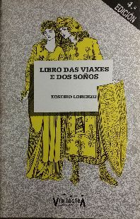 Imagen del vendedor de LIBRO DAS VIAXES E DOS SOOS a la venta por CENTRAL LIBRERA REAL FERROL