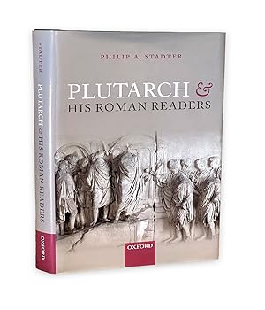 Bild des Verkufers fr Stadter, P: Plutarch and his Roman Readers zum Verkauf von Prior Books Ltd