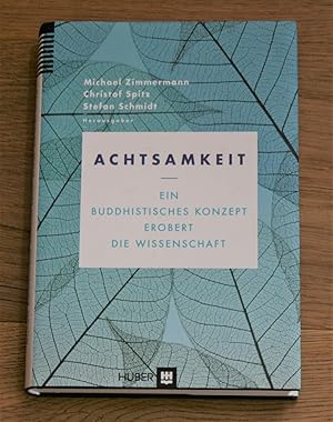 Bild des Verkufers fr Achtsamkeit. Ein buddhistisches Konzept erobert die Wissenschaft. zum Verkauf von Antiquariat Gallenberger