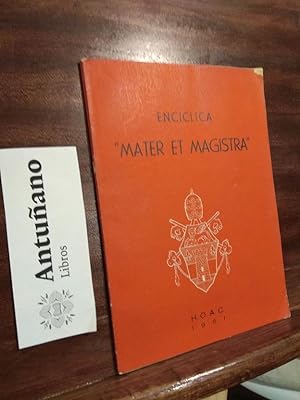 Imagen del vendedor de Enciclica Mater et Magistra a la venta por Libros Antuano