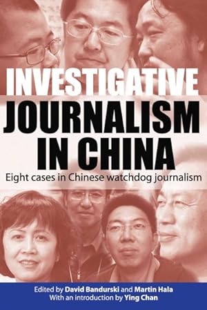 Seller image for Investigative Journalism in China : Eight Cases in Chinese Watchdog Journalism for sale by GreatBookPricesUK