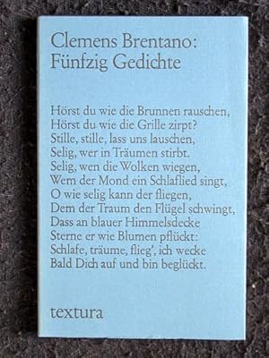 Fünfzig Gedichte. Auswahl und einführendes Nachwort von Claudia Mertz-Rychner.