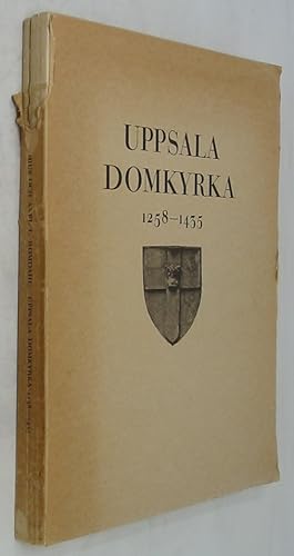 Bild des Verkufers fr Uppsala Domkyrka 1258-1435 zum Verkauf von Powell's Bookstores Chicago, ABAA