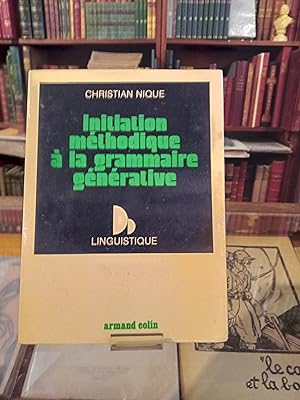 Imagen del vendedor de Initiation mthodique  la grammaire gnrative a la venta por Librairie FAUGUET