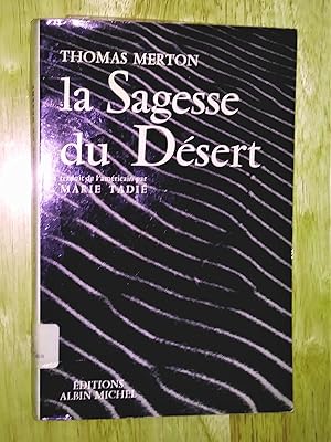 La sagesse du désert : Apophtegmes des Pères du désert du IVe siècle