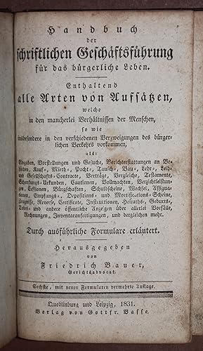 Handbuch der christlichen Geschäftsführung für das bürgerliche Leben - Enthaltend alle Arten von ...