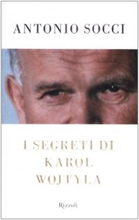 I segreti di Karol Wojtyla