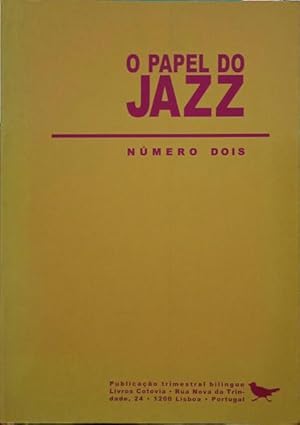 O PAPEL DO JAZZ, N.º 2, OUTUBRO-NOVEMBRO-DEZEMBRO 1997.