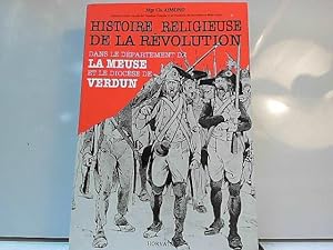 Bild des Verkufers fr Hist religieuse de la Rvolution dans la Meuse et de Verdun - 1789-1802 zum Verkauf von JLG_livres anciens et modernes
