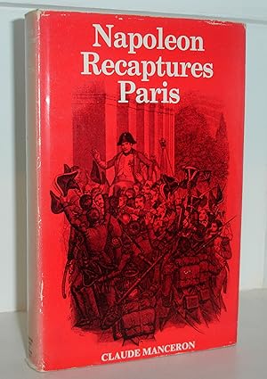 Napoleon Recaptures Paris: March 20, 1815