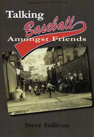 Immagine del venditore per Talking Baseball Amongst Friends venduto da Reliant Bookstore