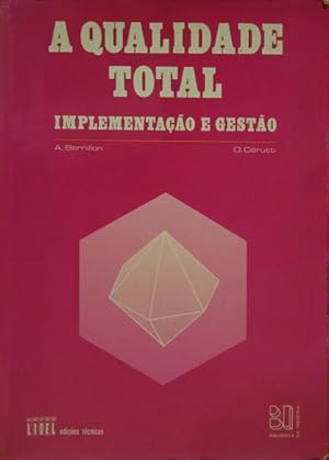 Image du vendeur pour A QUALIDADE TOTAL. mis en vente par Livraria Castro e Silva