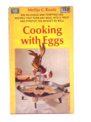 Bild des Verkufers fr Cooking with Eggs zum Verkauf von World of Rare Books