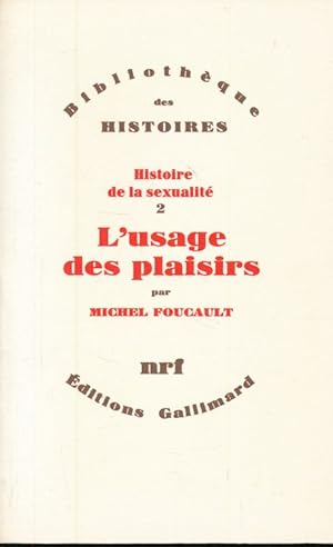 Image du vendeur pour Histoire de la sexualit. 2. L'usage des plaisirs mis en vente par LIBRAIRIE GIL-ARTGIL SARL