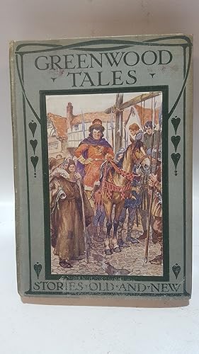 Bild des Verkufers fr Greenwood Tales - Stories of Robin Hood and his Merry Men zum Verkauf von Cambridge Rare Books