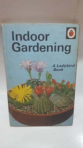 Seller image for Indoor Gardening (Ladybird Book Series 633) for sale by Cambridge Rare Books