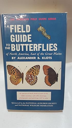 Image du vendeur pour A Field Guide to the Butterflies of North America, East of the Great Plains mis en vente par Cambridge Rare Books