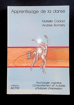 Image du vendeur pour Apprentissage de la danse Psychologie cognitive Comportement et activits mis en vente par LibrairieLaLettre2