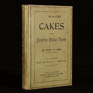 Cakes and How to Make Them