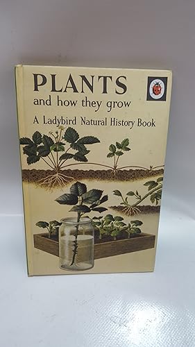 Bild des Verkufers fr Plants and How They Grow. (Ladybird Natural History Book. Series 651) zum Verkauf von Cambridge Rare Books