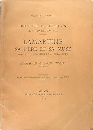 Bild des Verkufers fr Lamartine sa mre et sa muse, d'aprs le journal indit de Mme de Lamartine. zum Verkauf von Philippe Lucas Livres Anciens