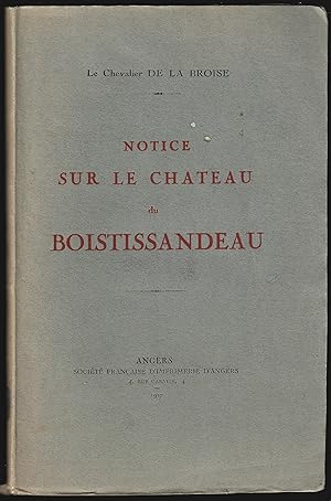 Notice sur le Château du BOISTISSANDEAU