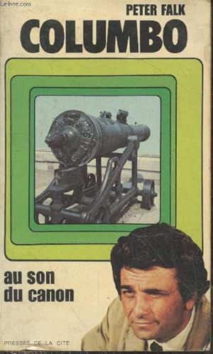 Bild des Verkufers fr Columbo au son du canon zum Verkauf von Le-Livre