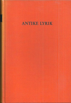 Image du vendeur pour Antike Lyrik. mis en vente par Antiquariat Axel Kurta